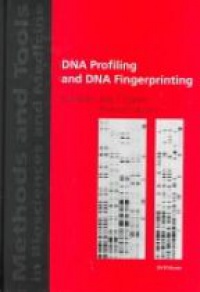 Jörg T. Epplen - A Laboratory Guide to DNA Fingerprinting/Profiling (Methods and Tools in Biosciences and Medicine)