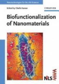 Kumar Ch. - Biofunctionalization of Nanomaterials