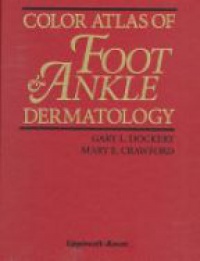 Dockery G.L. - Color Atlas of Foot and Ankle Dermatology