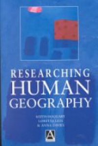 Anna Davies,Keith Hoggart,Loretta Lees - Researching Human Geography