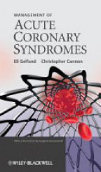 Gelfand E. - Acute Coronary Syndromes