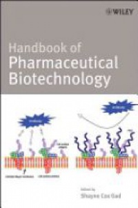 Gad S. - Handbook of Pharmaceutical Biotechnology