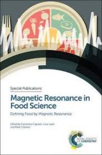 Francesco Capozzi,Luca Laghi,Peter S Belton - Magnetic Resonance in Food Science: Defining Food by Magnetic Resonance