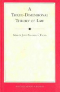 Tella M. - A Three- Dimensional Theory of Law
