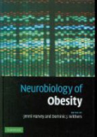Harvey J. - Neurobiology of Obesity