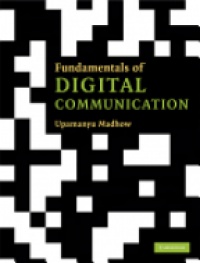 Upamanyu Madhow - Fundamentals of Digital Communication