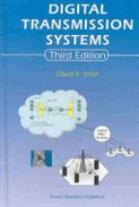 Smith, D.R. - Digital Transmission Systems, 3rd ed.