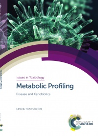 Martin Grootveld - Metabolic Profiling: Disease and Xenobiotics