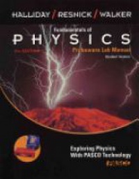 Halliday - Fundamentals of Physics: Laboratory Manual Student Version