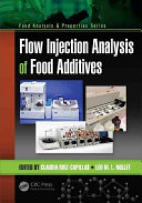 Claudia Ruiz-Capillas,Leo M. L. Nollet - Flow Injection Analysis of Food Additives