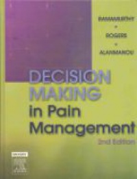Ramamurthy, Somayaji - Decision Making in Pain Management