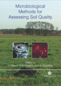 Jaap Bloem,David W Hopkins,Anna Benedetti - Microbiological Methods for Assessing Soil Quality