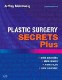 Weinzweig, Jeffrey - Plastic Surgery Secrets Plus