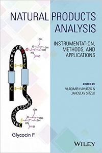 Vladimir Havlicek,Jaroslav Spizek - Natural Products Analysis: Instrumentation, Methods, and Applications