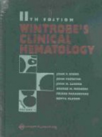 Greer - Wintrobe´s  Clinical Hematology, 2 Vol. Set, 11th ed.