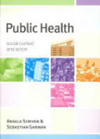 Scriven A. - Public Health: Social Context and Action