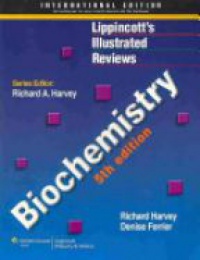 Richard A. Harvey - Lippincott's Illustrated Reviews: Biochemistry, 5th Edition