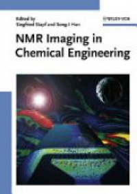 Stapf - NMR Imaging in Chemical Engineering