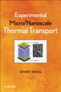 Xinwei Wang - Experimental Micro/Nanoscale Thermal Transport