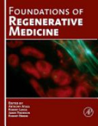 Atala A. - Foundations of Regenerative Medicine