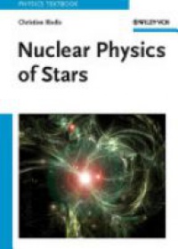 Iliadis C. - Nuclear Physics of Stars