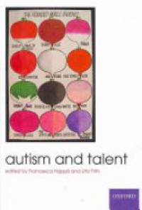 Happ'e, Francesca; Frith, Uta - Autism and Talent