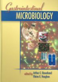 Arthur C. Ouwehand,Elaine E. Vaughan - Gastrointestinal Microbiology
