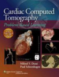 Desai Y. M. - Cardiac Computed Tomography