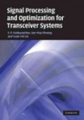 Signal Processing and Optimization for Transceiver System
