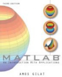 Gilat A. - MATLAB: An Introduction With Applications