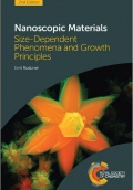 Nanoscopic Materials: Size-Dependent Phenomena and Growth Principles 2nd edition