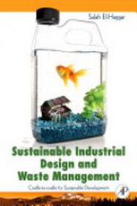 Haggar S. - Sustainable Industrial Design and Waste Management