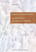 Lexicon Of Human Rights / Les Définitions des Droits de l'Homme 