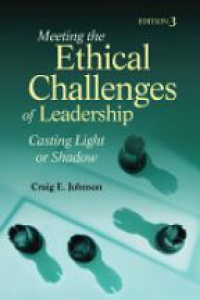 Johnson C. - Meeting the Ethical Challenges of Leadership