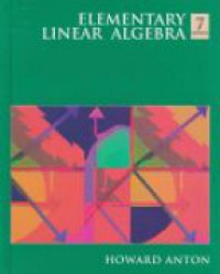 Anton - Elementary Linear Algebra, 7th ed.