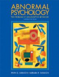 Sarason I. G. - Abnormal Psychology The Problem of Maladaptive Behavior 11 nd. Ed