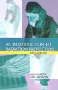 Martin A. - An Introduction to Radiation Protection