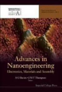 Davies Giles,Thompson J Michael T - Advances In Nanoengineering: Electronics, Materials And Assembly