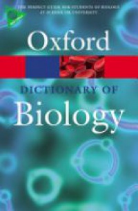Martin , Elizabeth - A Dictionary of Biology