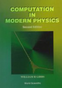 Gibbs W.R. - Computation in Modern Physics, 2nd ed.