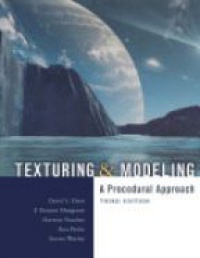 Ebert - Texturing & Modeling: A Procedural Approach