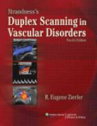 Zierler R.E. - Strandness's Duplex Scanning in Vascular Disorders