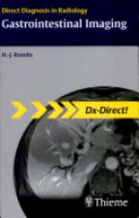 Brambs H. - Direct Diagnosis in Radiology : Gastrointestinal Imaging
