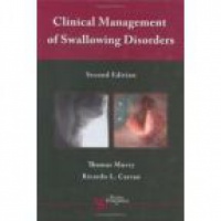 Murry T. - Clinical Management of Swallowing Disorders