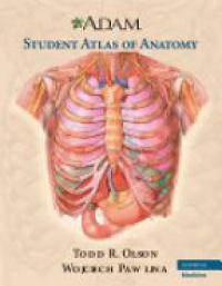 Olson T.R. - A.D.A.M. Student Atlas of Anatomy