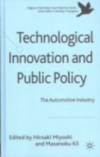 Miyoshi H. - Technological Innovation and Public Policy