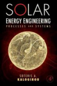Kalogirou, Soteris A. - Solar Energy Engineering
