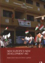 New Europe's New Development Aid