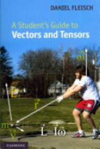 Fleisch D. - A Student's Guide to Vectors and Tensors
