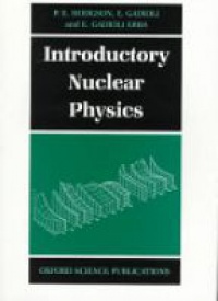 P.E.Hodgson, E. Gadioli and E. Gadioli Erba - Introductory Nuclear Physics